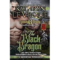 The Black Dragon by Kathryn Le Veque EPUB & PDF