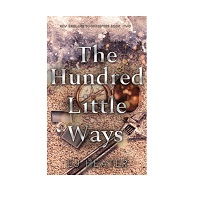 The Hundred Little Ways by EJ Heater EPUB & PDF