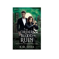 The Order of Blood and Ruin by K. M. Shea EPUB & PDF