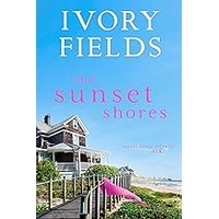 The Sunset Shores 6 by Ivory Fields EPUB & PDF