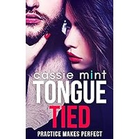 Tongue Tied by Cassie Mint EPUB & PDF