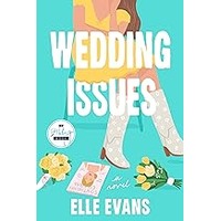 Wedding Issues by Elle Evans EPUB & PDF