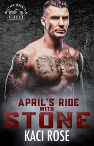 April’s Ride with Stone by Kaci Rose EPUB & PDF