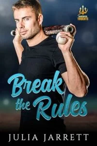 Break the Rules by Julia Jarrett EPUB & PDF
