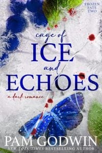 Cage of Ice and Echoes by Pam Godwin EPUB & PDF