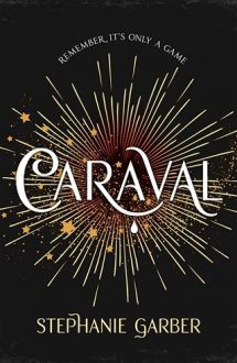 CARAVAL (CARAVAL #1) BY STEPHANIE GARBER EPUB & PDF