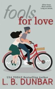 Fools for Love by L.B. Dunbar EPUB & PDF