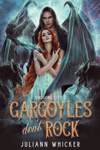 Gargoyles Don’t Rock by Juliann Whicker EPUB & PDF