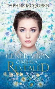 Generation Omega: Revealed by Daphne McQueen EPUB & PDF