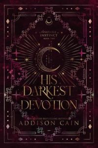His Darkest Devotion by Addison Cain EPUB & PDF