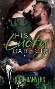 His Lucky Babygirl by Lenore Danvers EPUB & PDF