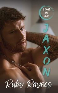 Jaxon by Ruby Raynes EPUB & PDF