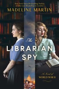 The Librarian Spy by Madeline Martin EPUB & PDF