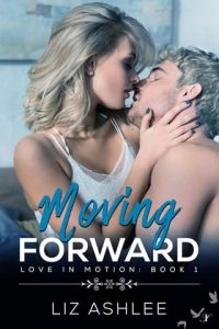Moving Forward by Liz Ashlee EPUB & PDF