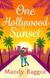One Hollywood Sunset by Mandy Baggot EPUB & PDF