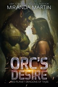 Orc’s Desire by Miranda Martin EPUB & PDF