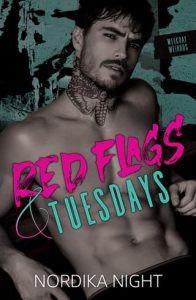 Red Flags & Tuesdays by Nordika Night EPUB & PDF