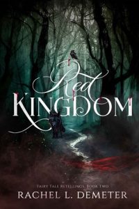 Red Kingdom by Rachel L. Demeter EPUB & PDF