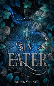 Sin Eater by Sienna Pratt EPUB & PDF