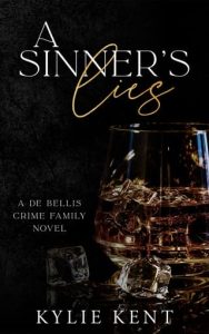 A Sinner’s Lies by Kylie Kent EPUB & PDF