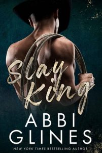Slay King by Abbi Glines EPUB & PDF