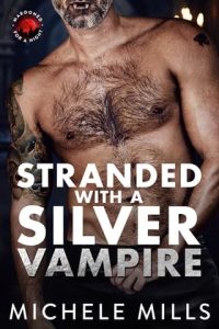 Stranded With A Silver Vampire by Michele Mills EPUB & PDF