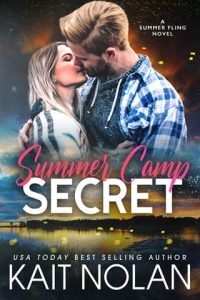 Summer Camp Secret by Kait Nolan EPUB & PDF