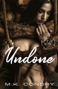Undone by M.K. Condry EPUB & PDF
