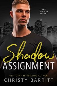 Shadow Assignment (THE SHADOW AGENCY #3) by Christy Barritt EPUB & PDF