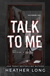 Talk to Me (SWITCHBOARD DUET #1) by Heather Long EPUB & PDF