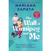 The Wall of Winnipeg and Me by Mariana Zapata EPUB & PDF