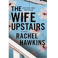 The Wife Upstairs by Rachel Hawkins EPUB & PDF