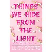 Things We Hide from the Light by Lucy Score EPUB & PDF