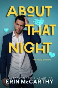 About That Night (THE YOUNG BROTHERS #1) by Erin McCarthy EPUB & PDF