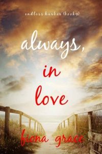Always, In Love by Fiona Grace EPUB & PDF