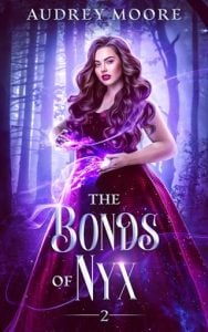 The Bonds of Nyx (THE DAUGHTERS OF NYX #2) by Audrey Moore EPUB & PDF