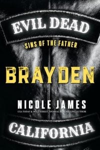 Brayden (EVIL DEAD MC: SECOND GENERATION #5) by Nicole James EPUB & PDF