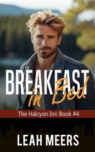 Breakfast in Bed (THE HALCYON INN #4) by Leah Meers EPUB & PDF