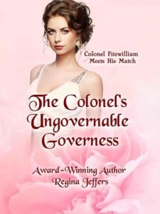 The Colonel’s Ungovernable Governess by Regina Jeffers EPUB & PDF