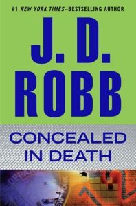 Concealed in Death (IN DEATH #38) by J. D. Robb EPUB & PDF