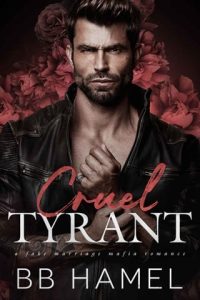 Cruel Tyrant by B. B. Hamel EPUB & PDF