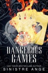 Dangerous Games by Sinistre Ange EPUB & PDF