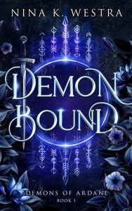 Demon Bound (DEMONS OF ARDANI #1) by Nina K. Westra EPUB & PDF