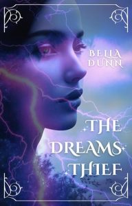 The Dreams Thief by Bella Dunn EPUB & PDF