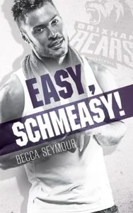 Easy, Schmeasy! (FAST BREAK #4) by Becca Seymour EPUB & PDF