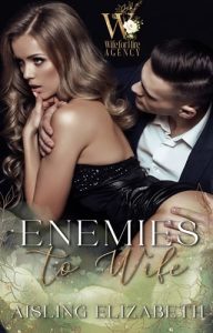 Enemies to Wife (WIFE FOR HIRE) by Aisling Elizabeth EPUB & PDF