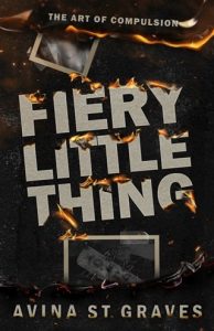 Fiery Little Thing by Avina St. Graves EPUB & PDF