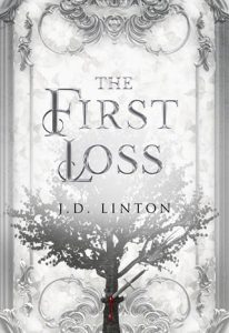 The First Loss (ROGUE X ARA #3) by JD Linton EPUB & PDF