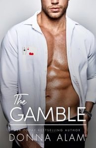 The Gamble by Donna Alam EPUB & PDF