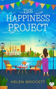 The Happiness Project (THE MERCURY TRAVEL CLUB #2) by Helen Bridgett EPUB & PDF